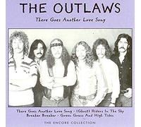 Outlaws - There Goes Another Love Song