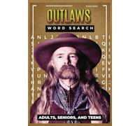 Outlaws Word Search: Outlaws of the Old West Word Find