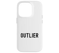 Outlier - Statistiques Amusantes, statistiques Humour, mathématiques drôles Coque pour iPhone 14 Pro