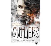 Outliers - livre I Les Anomalies Kimberly McCreight (Auteur), Fabienne Vidallet (Traduction)