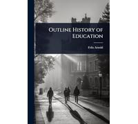 Outline History of Education