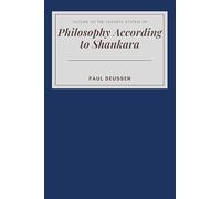 OUTLINE OF THE VEDANTA SYSTEM OF PHILOSOPHY ACCORDING TO SHANKARA