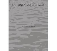 Outline Studies in Acts
