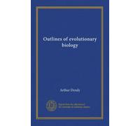 Outlines of evolutionary biology