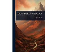 Outlines Of Geology