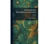 Outlines of Historical Geology