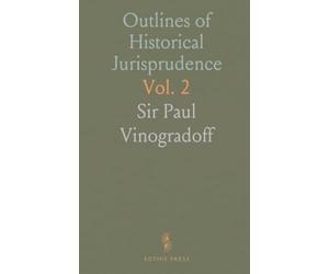 Outlines of Historical Jurisprudence