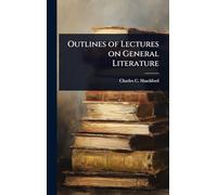 Outlines of Lectures on General Literature