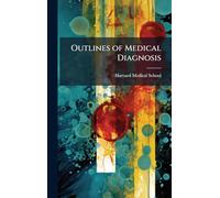 Outlines of Medical Diagnosis