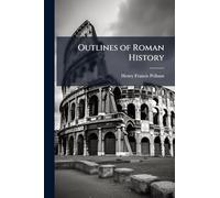Outlines of Roman History