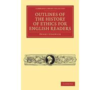 Outlines Of The History Of Ethics For English Readers