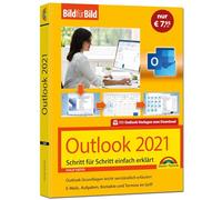 Outlook 2021 Bild Für Bild Erklärt. Komplett In Farbe. Outlook Grundlagen Schritt Für Schritt