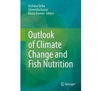 Outlook Of Climate Change And Fish Nutrition