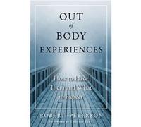 OutOfBody Experiences by Robert Robert Peterson Peterson Robert Peterson, Charles T Tart (Auteur)