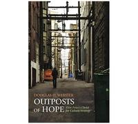 Outposts Of Hope
