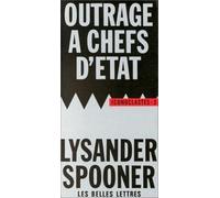 Outrage À Chefs D'etat - Suivi De Le Droit Naturel