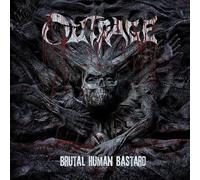 Outrage – Brutal Human Bastard – Import