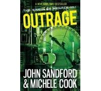 Outrage (The Singular Menace, 2)