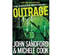 Ember – Outrage (The Singular Menace, 2)
