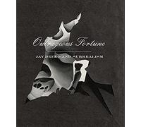 Outrageous Fortune: Jay Defeo And Surrealism