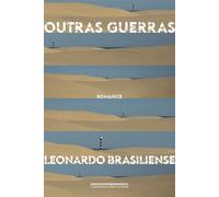 Outras guerras - Leonardo Brasiliense - COMPANHIA DAS LETRAS - ebook (ePub) - Livre