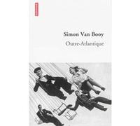 Outre-atlantique Simon Van Booy (Auteur)