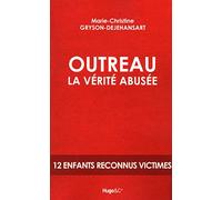Outreau la vérité abusée
