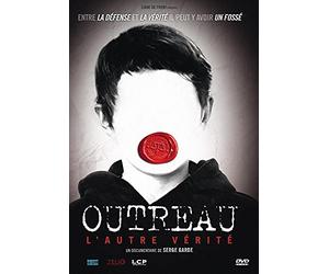 Outreau, l'autre vérité