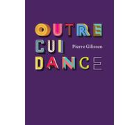 Outrecuidance - Pierre Gilissen - Atramenta - broché - Poésie