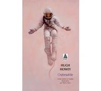 Outresable Hugh Howey (Auteur), Thierry Arson (Traduction)