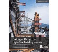 Outrigger Design For High-Rise Buildings