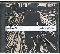 Outroads - goodbye to all that [UK Import]