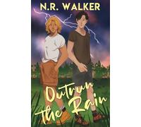 Outrun the Rain - Alternative Cover: The Storm Boys Series Book One