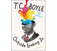 Outside Looking In: A Provocative Novel of Timothy Leary's Harvard LSD Experiments and Sixties Drug Culture