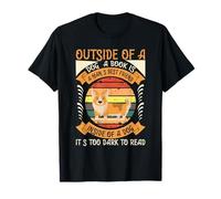 Outside of A Dog A Book is A Man s Best Friend - Fan Canine Fan T-Shirt