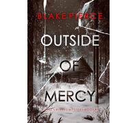 Outside Of Mercy (An Isla Rivers FBI Suspense Thriller-Book Seven) - Blake Pierce - Blake Pierce - ebook (ePub) - Livre