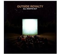 Outside Royalty All Nights Out (CD)
