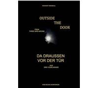 Outside The Door - Da Draußen Vor Der Tür