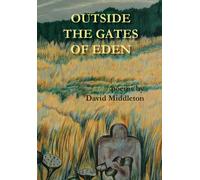 Outside The Gates Of Eden