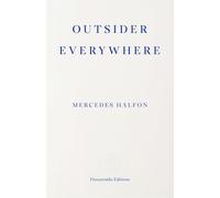 Outsider Everywhere: Witold Gombrowicz in Argentina