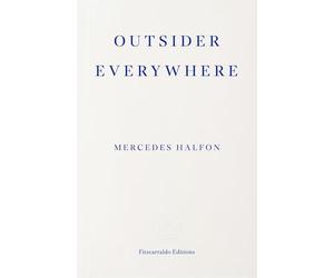 Outsider Everywhere: Witold Gombrowicz in Argentina
