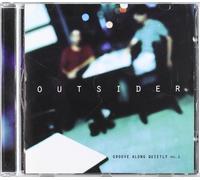 Outsider - Groove Along Quietly