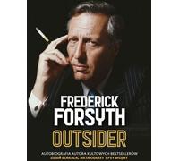 Outsider. L'autobiographie de l'auteur du best-seller culte