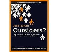 Outsiders?, ECONOMIC AND SOCIAL PROGRESS IN LATIN AMERICA, ANNUAL REPORT