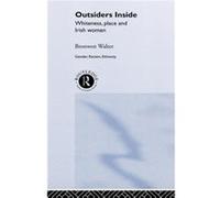 Outsiders Inside by Bronwen Walter Walter, Bronwen (Auteur)