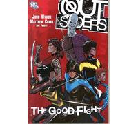 Outsiders 5: The Good Fight