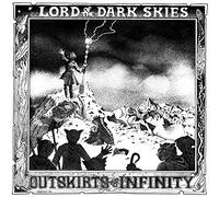 Outskirts of Infinity - Lord of the Dark Skies