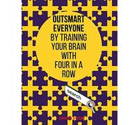 Outsmart Everyone By Training Your Brain With Four In A Row