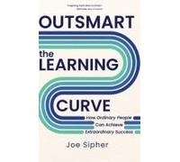 Outsmart The Learning Curve