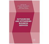 Outsourcing And Offshoring Business Services